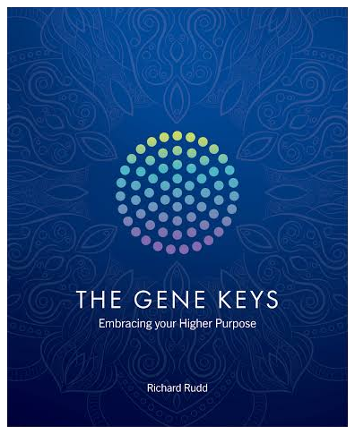 The Gene Keys: Embracing Your Higher Purpose by Richard Rudd, book cover